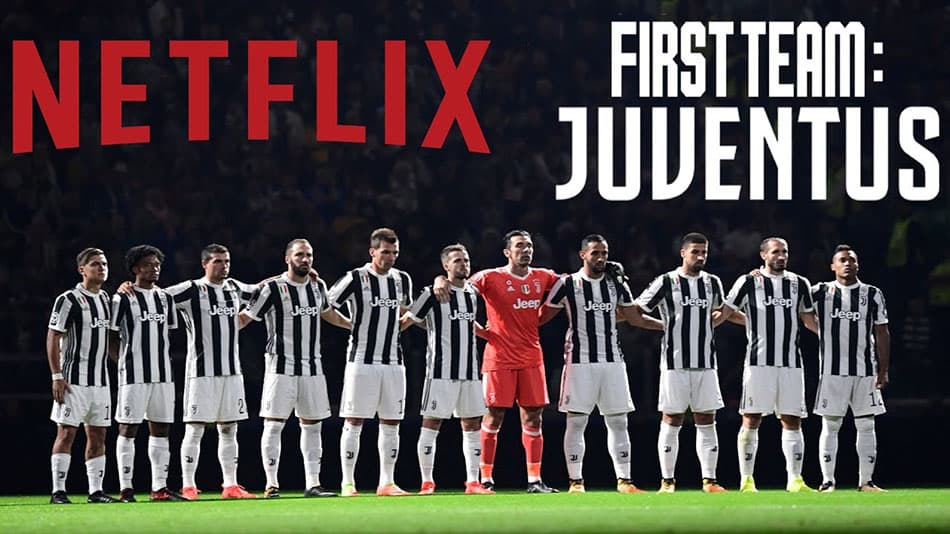 ver serie de futbol en netflix First Team: Juventus